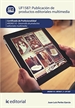 Portada del libro Publicación de productos editoriales multimedia. ARGN0110 - Desarrollo de productos editoriales multimedia