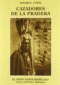 Books Frontpage Cazadores de la pradera: pigan, cheyenes, arápahos