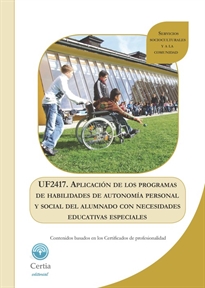 Books Frontpage UF2417 Aplicación de los programas de habilidades de autonomía personal y social del alumnado con necesidades educativas especiales