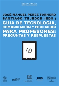 Books Frontpage Guía de tecnología, comunicación y educación para profesores: Preguntas y respuestas