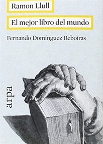 Books Frontpage Ramon Llull. El mejor libro del mundo