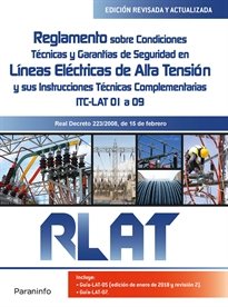 Books Frontpage RLAT. Reglamento sobre Condiciones Técnicas y Garantías de Seguridad en Líneas Eléctricas de Alta Tensión y sus Instrucciones TécnicasITC-LAT 01 a 09