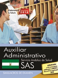 Books Frontpage Auxiliar Administrativo, Servicio Andaluz de Salud (SAS). Simulacros de examen