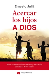 Books Frontpage Acercar los hijos a Dios