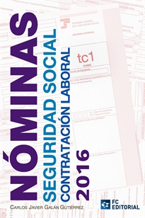 Books Frontpage Nóminas, Seguridad Social y Contratación Laboral 2016