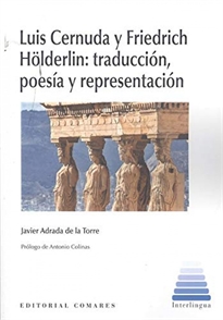 Books Frontpage Luis Cernuda y Friedrich Hölderlin: traducción, poesía y representación