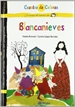 Front pageBlancanieves / La madrastra de Blancanieves