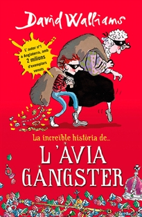 Books Frontpage La increïble història de... - L'àvia gàngster