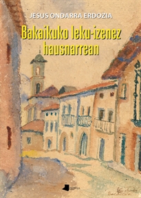 Books Frontpage Bakaikuko leku-izenez hausnarrean