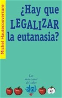 Books Frontpage ¿Hay que legalizar la eutanasia?