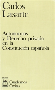 Books Frontpage Autonomías y Derecho  Privado en la Constitución Española