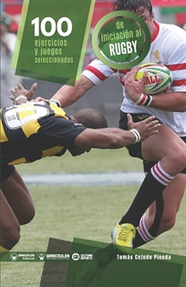 Books Frontpage 100 Ejercicios y juegos seleccionados de Iniciación al rugby
