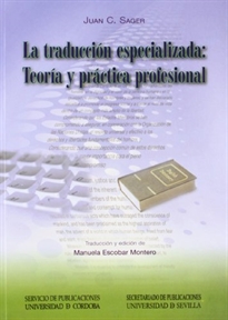 Books Frontpage La traducción especializada: teoría y práctica profesional