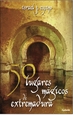 Front page50 lugares mágicos de Extremadura