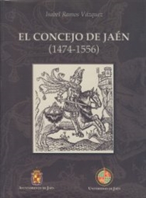 Books Frontpage El concejo de Jaén  (1474-1556)