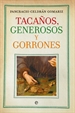 Front pageTacaños, generosos y gorrones