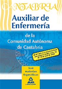 Books Frontpage Auxiliares de enfermería de la comunidad autónoma de cantabria. Test materias específicas