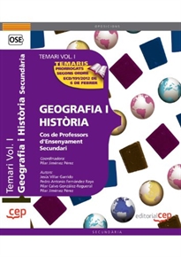 Books Frontpage Cos de Professors d'Ensenyament Secundari. Geografia i Història. Temari Vol. I.