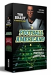 Portada del libro Estuche Football Americano (Contiene Tom Brady y Más lecciones de football americano)