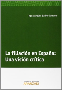 Books Frontpage La Filiación en España: Una Visión Crítica