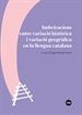 Front pageImbricacions entre variació històrica i variació geogràfica en la llengua catalana