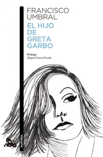 Books Frontpage El hijo de Greta Garbo