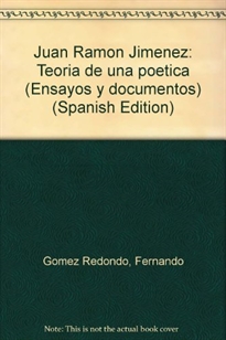 Books Frontpage Juan Ramón Jiménez: teoría de una poética