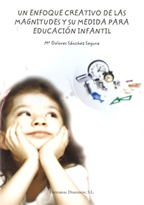 Books Frontpage Un enfoque creativo de las magnitudes y su medida par educación infantil