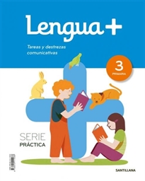 Books Frontpage Lengua+ Serie Practica Tareas Y Destrezas Comunicativas 3 Primaria