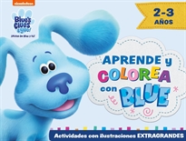 Books Frontpage Blue's Clues & You! | ¡Pistas de Blue y tú! - Aprende y colorea con Blue (2-3 años)