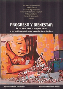 Books Frontpage Progreso Y Bienestar. De Las Ideas Sobre El Progreso Social A Las Políticas Públicas De Bienestar (Y Su Declive)