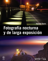 Books Frontpage Fotografia nocturna y de larga exposición