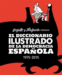 Books Frontpage El Diccionario Ilustrado De La Democracia Española 2.ª Ed.