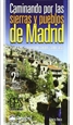 Front pageCaminando por las sierras y pueblos de Madrid