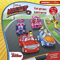 Books Frontpage Mickey y los Superpilotos. La gran carrera (Leo con Disney - Nivel 3)