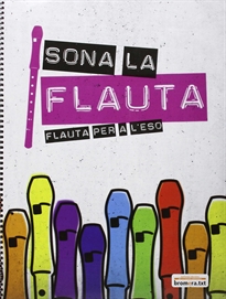 Books Frontpage Sona la flauta. Flauta per a l'ESO