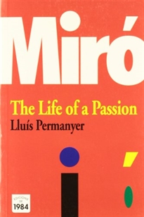 Books Frontpage Miro. The life of a passion
