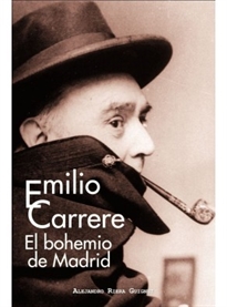 Books Frontpage Emilio Carrere. El bohemio de Madrid