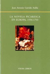 Books Frontpage La novela picaresca en Europa, 1554-1753