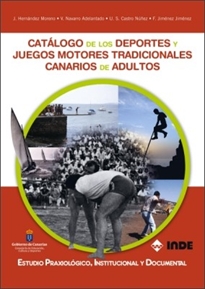 Books Frontpage Catálogo de los deportes y juegos motores tradicionales canarios de adultos
