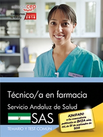 Books Frontpage Técnico/a en farmacia. Servicio Andaluz de Salud (SAS). Temario y test común
