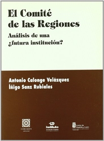 Books Frontpage El comité de las regiones, análisis de una futura institución