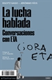Front pageLa lucha hablada. Conversaciones con ETA
