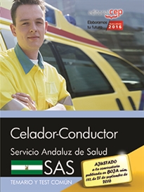 Books Frontpage Celador-Conductor. Servicio Andaluz de Salud (SAS). Temario y test común