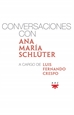 Front pageConversaciones con Ana María Schlüter