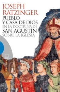 Books Frontpage Pueblo y casa de Dios en la doctrina de san Agustín sobre la Iglesia