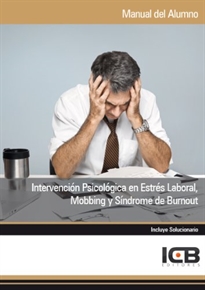 Books Frontpage Intervención Psicológica en Estrés Laboral, Mobbing y Síndrome de Burnout