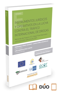 Books Frontpage Instrumentos jurídicos y operativos en la lucha contra el tráfico internacional de drogas (Papel + e-book)