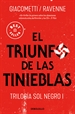 Front pageEl triunfo de las tinieblas (Trilogía Sol negro 1)