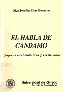 Books Frontpage El habla de Candamo (aspectos morfosintácticos y vocabulario)